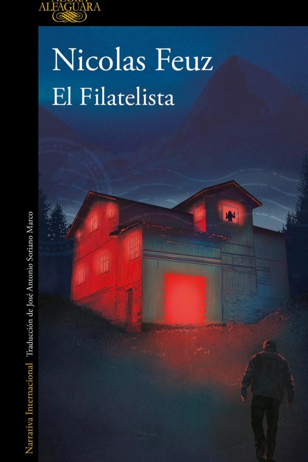 Portada del libro titulado el filatelista, Nicolas Feuz.