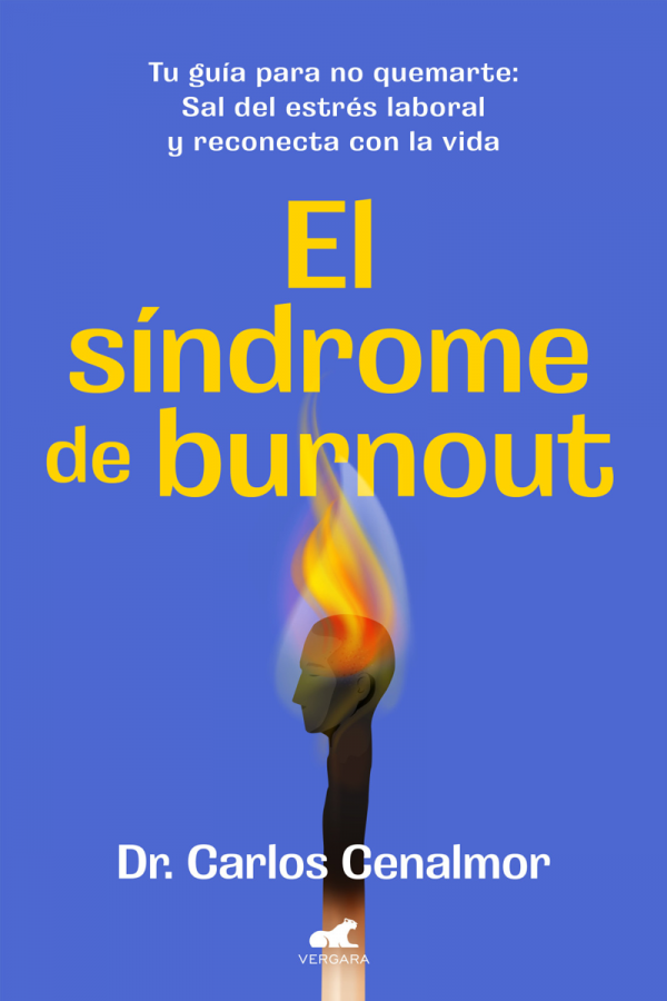 Portada del libro del dr. Cenalmor, el síndrome del burnout.