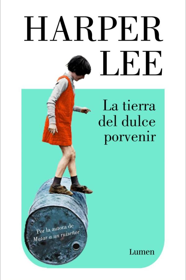 Cover of the book titled The Land of Sweet Hereafter, by Harper Lee.